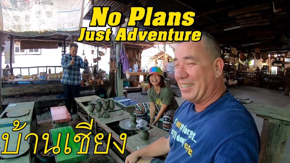 No Plans, Just Adventure. บ้านเชียง
