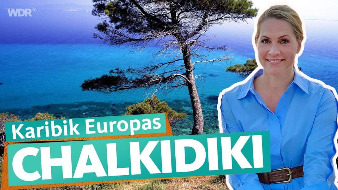Chalkidiki – Griechenlands göttliche Halbinsel | WDR Reisen Chalkidiki – Griechenlands göttliche Halbinsel | WDR Reisen
