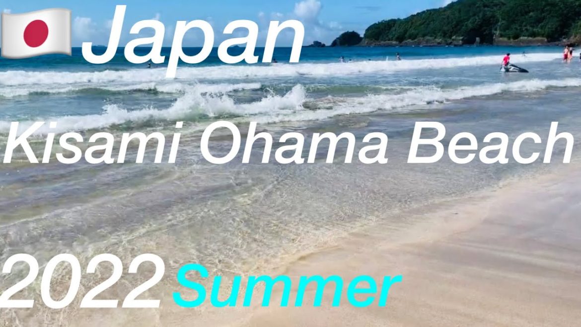 JAPAN🇯🇵2022summer! Beautiful ! Kisami Ohama Beach/Shimoda City, Shizuoka