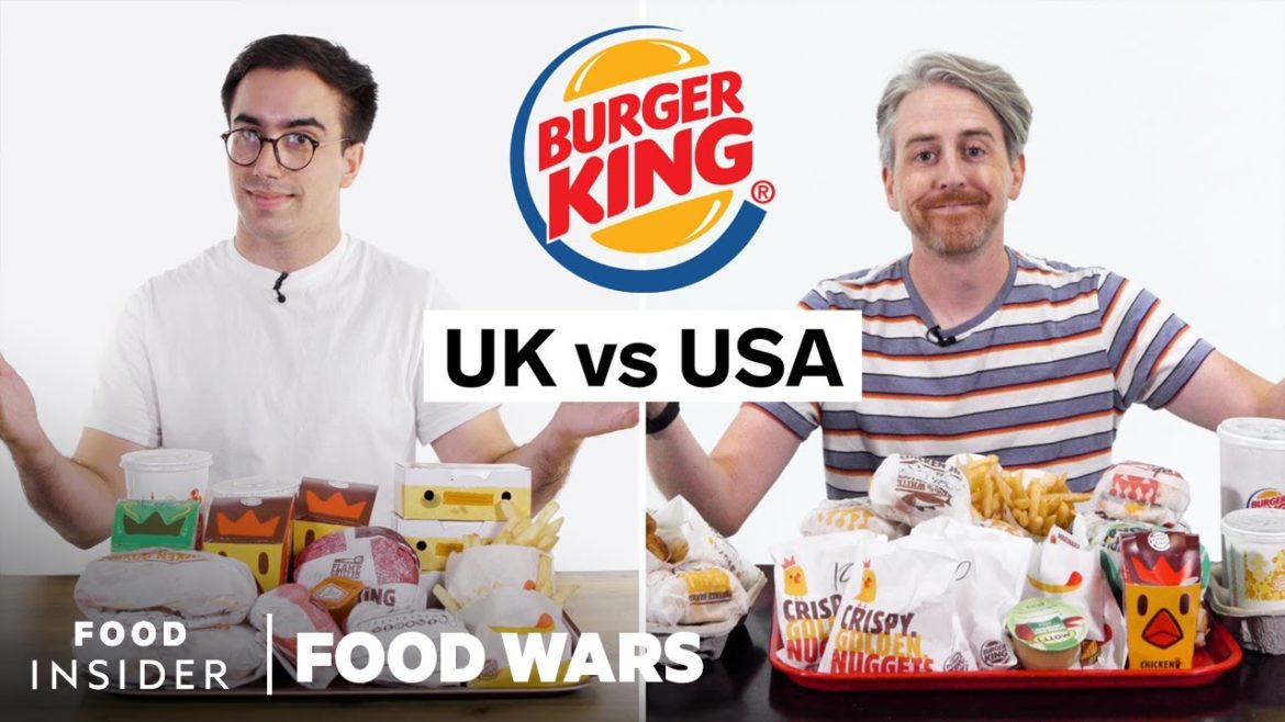 US vs UK Burger King | Food Wars US vs UK Burger King | Food Wars