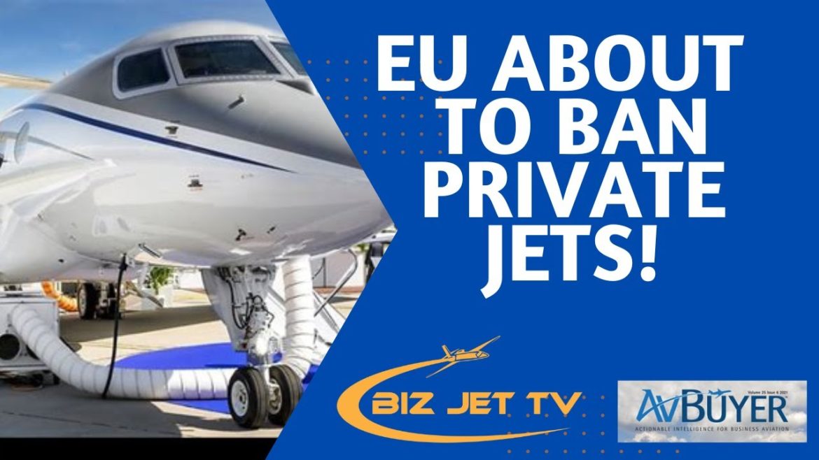 EU About to Ban Private Jets! EU About to Ban Private Jets!