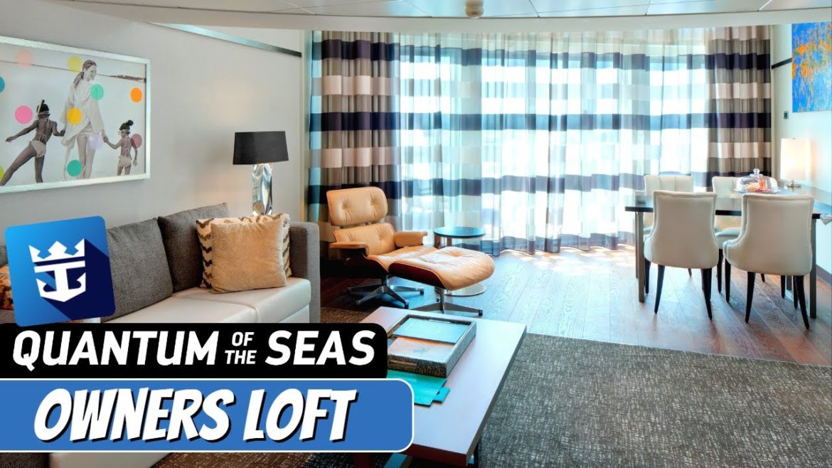 Quantum of the Seas | Owners Loft Suite Full Tour & Review 4K | Royal Caribbean Cruise Line Quantum of the Seas | Owners Loft Suite Full Tour & Review 4K | Royal Caribbean Cruise Line