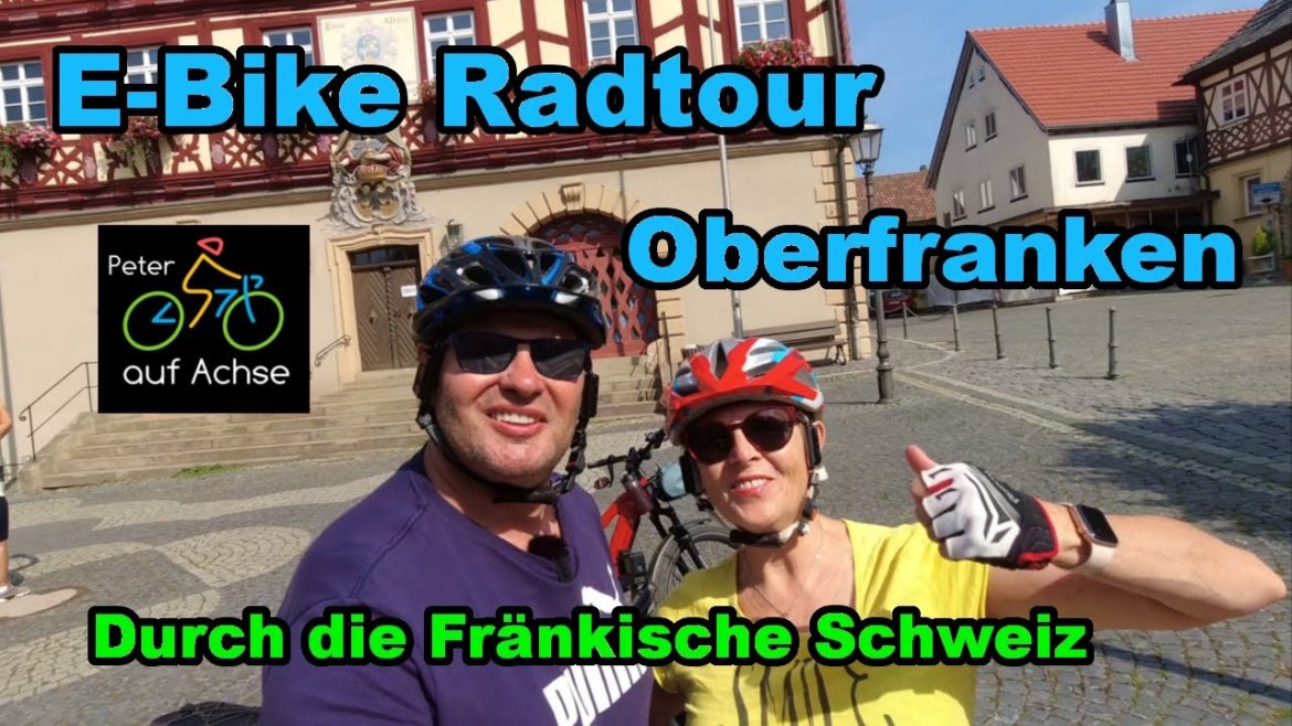 Radtour Oberfranken. Eine Rundreise mit dem E-Bike durch die Fränkische Schweiz.