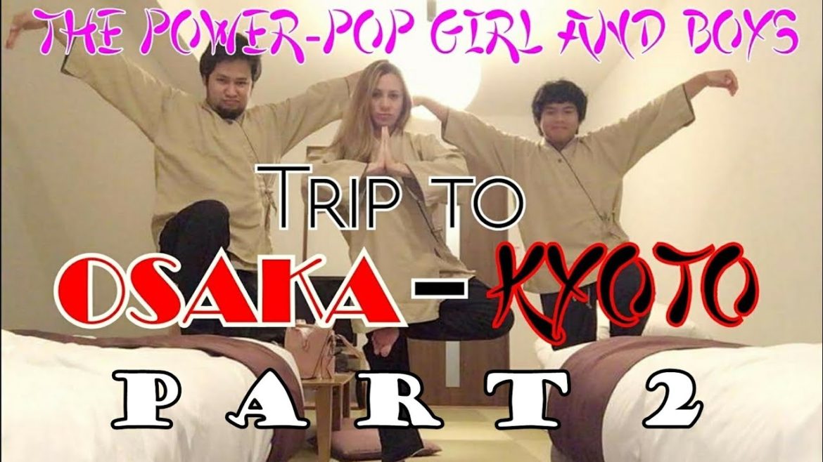 Osaka Kyoto Winter holiday trip part 2 大阪市 京都市