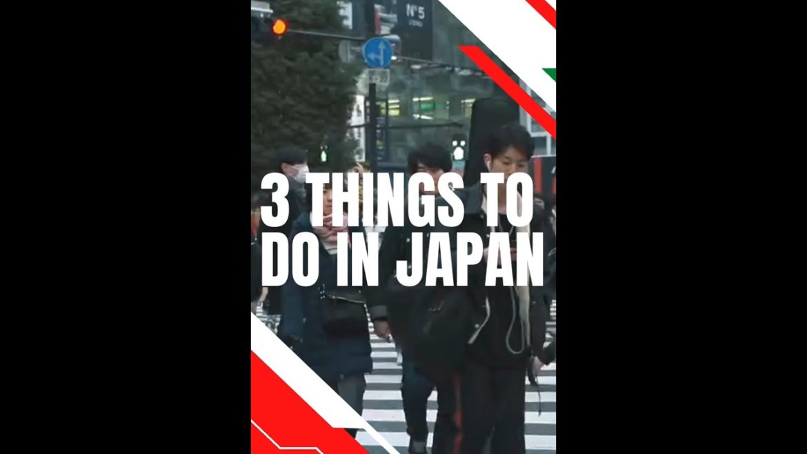 3 things to do in Japan #shorts 3 things to do in Japan #shorts
