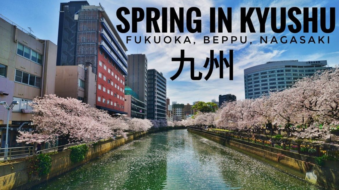Spring in Kyushu - Fukuoka, Beppu, and Nagasaki