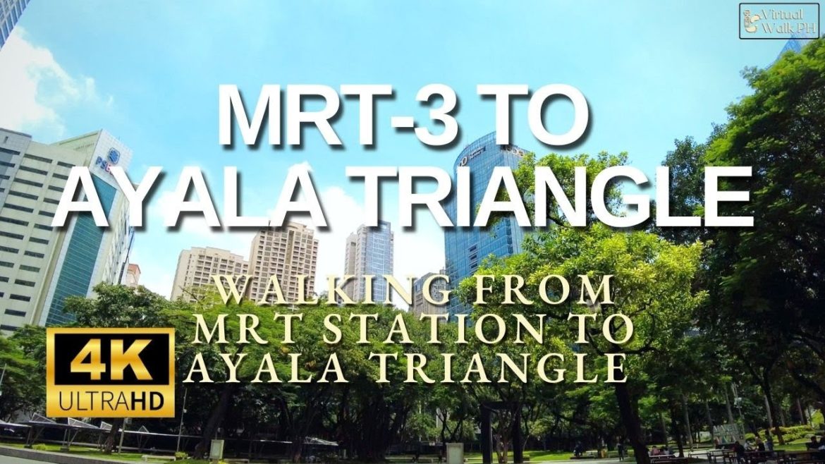MRT Ayala Station to Makati Ayala Triangle | 4K Virtual Walk to The Most Famous Park in Makati City MRT Ayala Station to Makati Ayala Triangle | 4K Virtual Walk to The Most Famous Park in Makati City