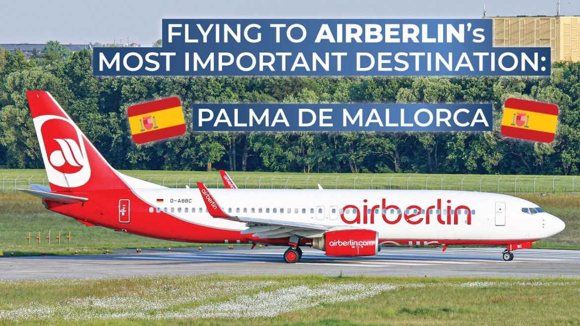 TRIPREPORT | Airberlin (ECONOMY) | Boeing 737-800 | Hanover – Palma de Mallorca TRIPREPORT | Airberlin (ECONOMY) | Boeing 737-800 | Hanover - Palma de Mallorca