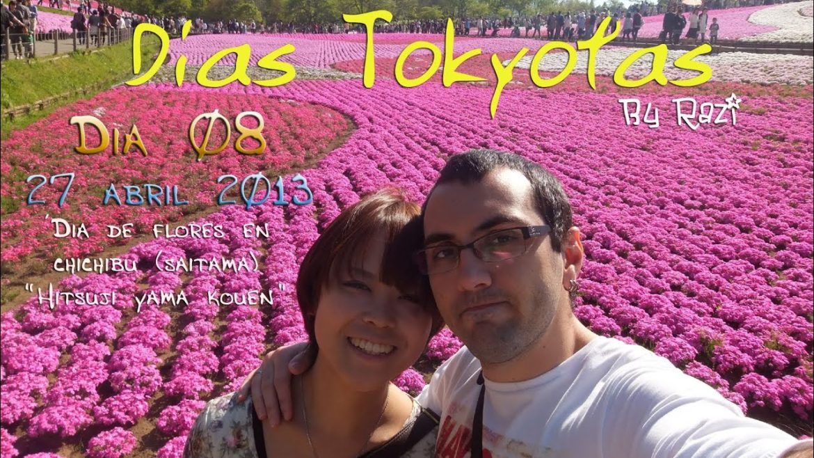 Días Tokyotas 08 - Día de flores en Chichibu (Saitama)