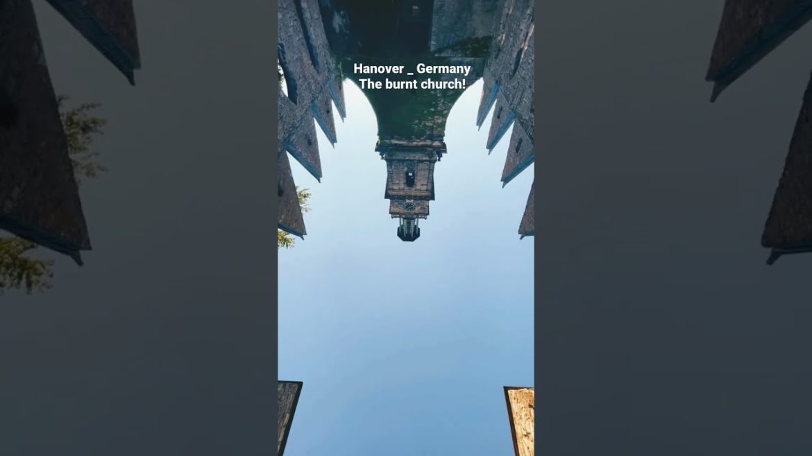 The burnt church in Hannover, Germany! #short The burnt church in Hannover, Germany! #short