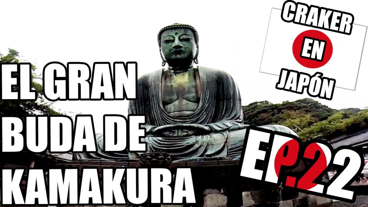 EL GRAN BUDA DE KAMAKURA | Craker en Japón