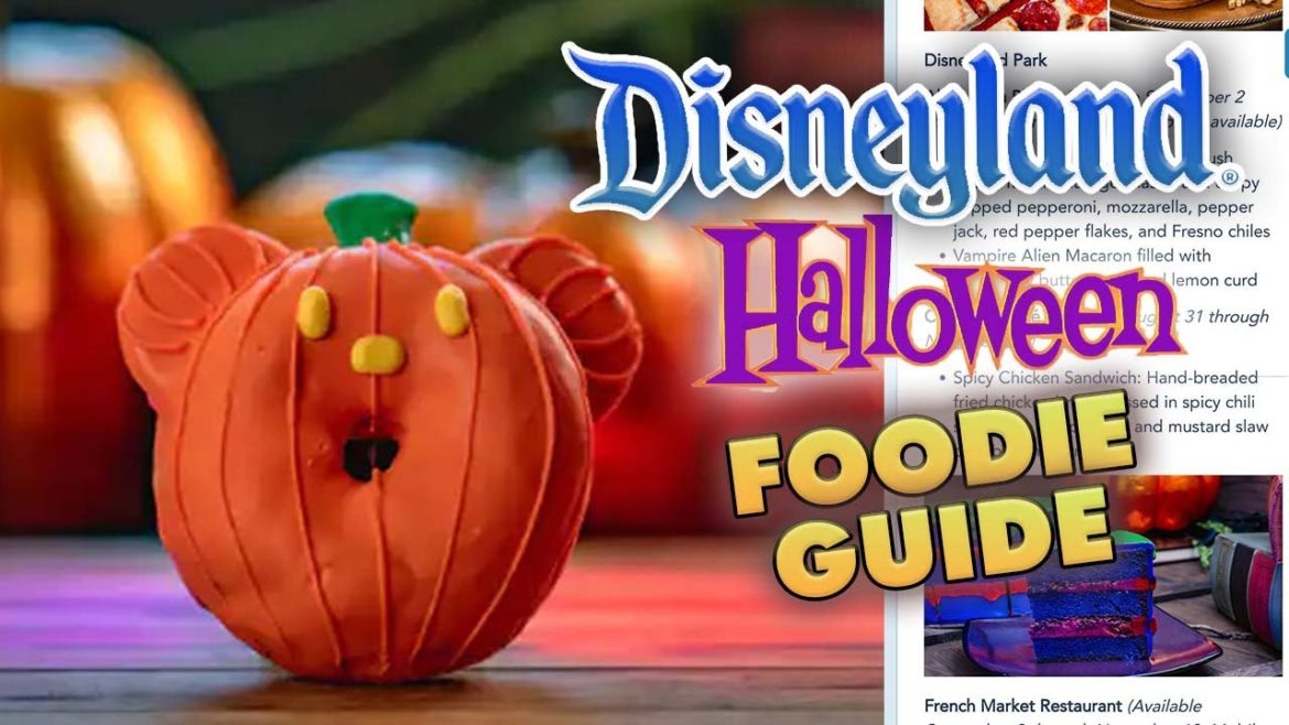 Halloween Time Foodie Guide for Disneyland and DCA 2022