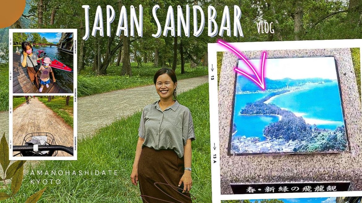 Kyoto’s Sandbar:AMANOHASHIDATE|One of Japan’s three scenic spot|Travel guide to Kyoto