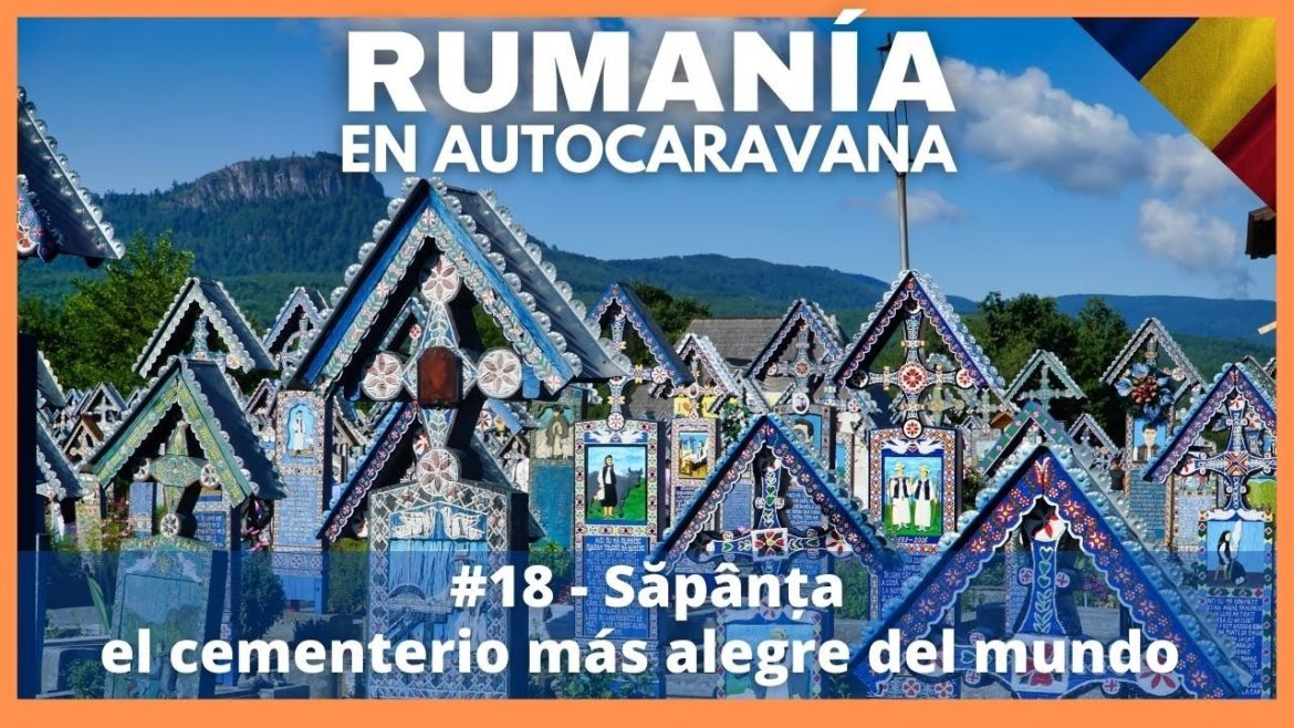 🇷🇴 SăpânÈ›a, el cementerio más alegre del mundo | RumanÃa en autocaravana #18 | jose.loly.trotamundos 🇷🇴 SăpânÈ›a, el cementerio más alegre del mundo | RumanÃa en autocaravana #18 | jose.loly.trotamundos
