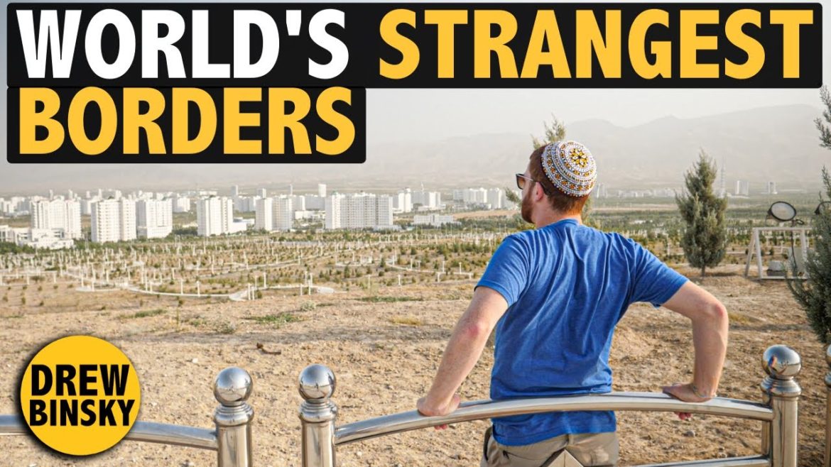 WORLD'S STRANGEST BORDERS