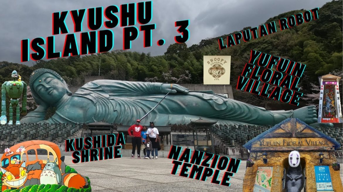 Kyushu Island Pt. 3 Yufuin Floral Village | Laputan Robot | Kushida Shrine | Nanzion Temple