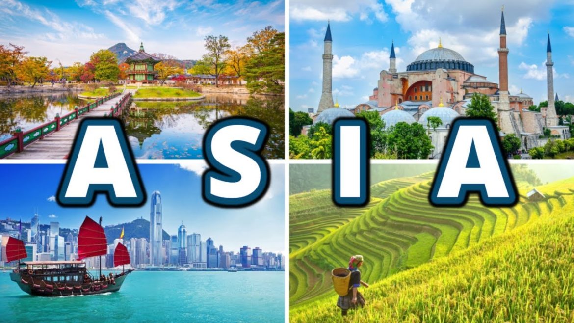 ASIA Most Amazing Countries You Must Visit! ASIA Most Amazing Countries You Must Visit!