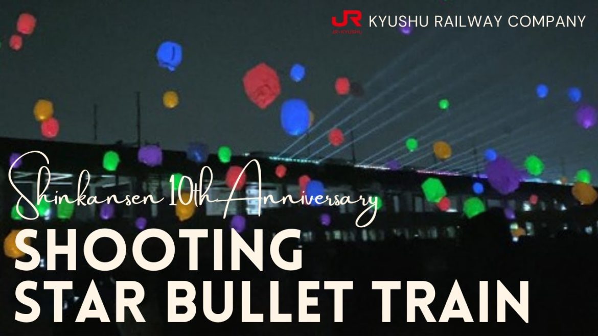 [JR KYUSHU] Shooting Star Bullet Train Special Movie