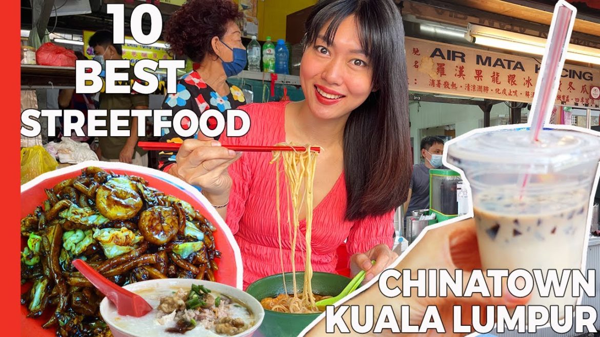 Best STREET FOOD in CHINATOWN Kuala Lumpur Malaysia