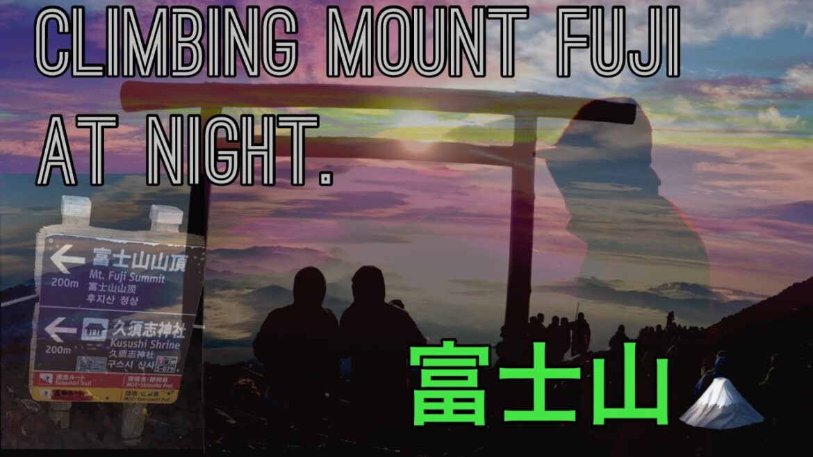 climbing mount fuji overnight . #mtfuji #fujisan #japan climbing mount fuji overnight . #mtfuji #fujisan #japan