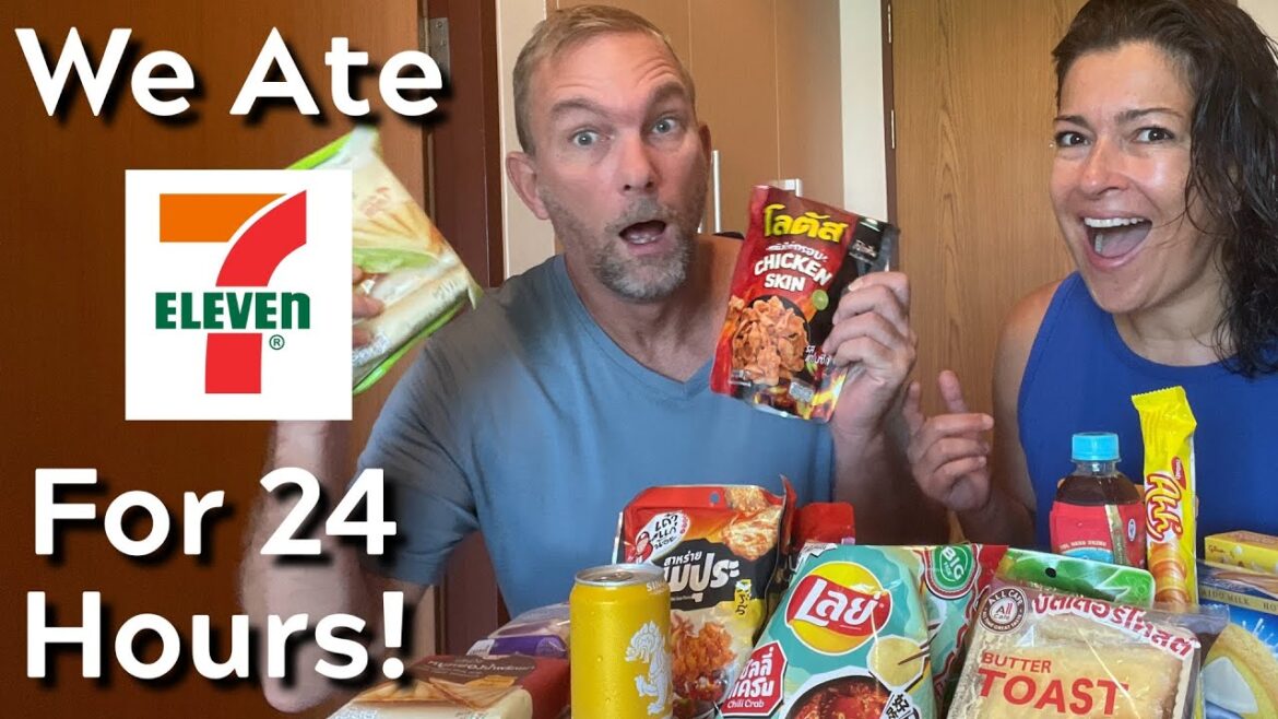 We Eat NOTHING but Thailand 711 for a full 24 hours!  Did we Survive?