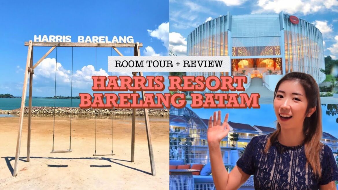 🇮🇩🛥🏨[ROOM TOUR/REVIEW] HARRIS RESORT BARELANG BATAM - ASCOTT // OUR FIRST OVERSEAS TRIP AFTER COVID!