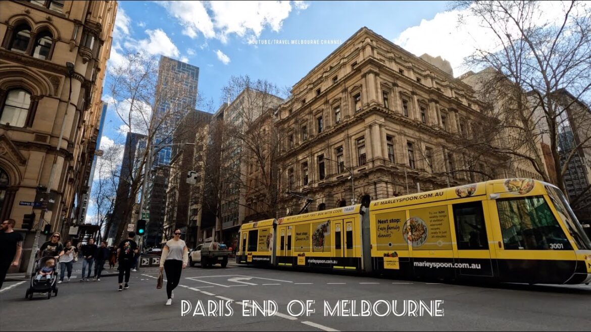 THE PARIS END OF MELBOURNE WALKING TOUR 2022