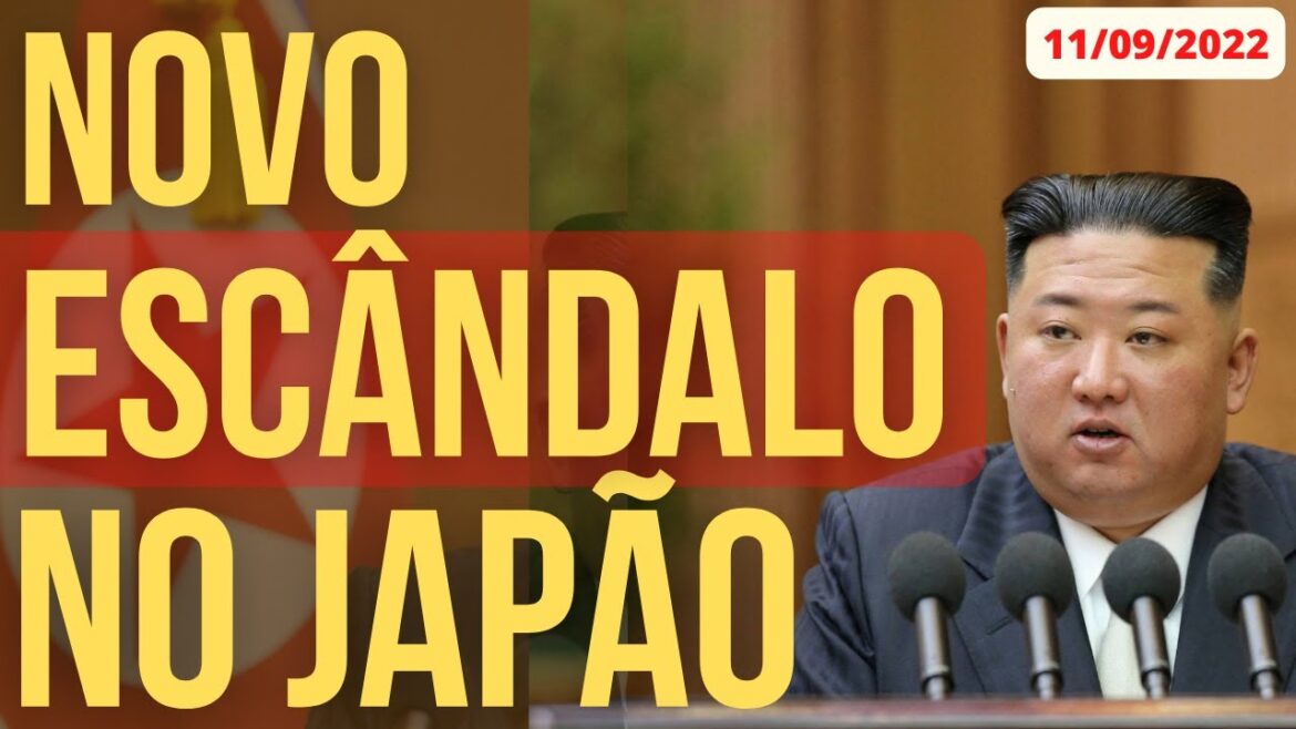 NOVO ESCÂNDALO NO JAPÃO - NOTÍCIAS URGENTES DO JAPÃO - 11/SETEMBRO/2022