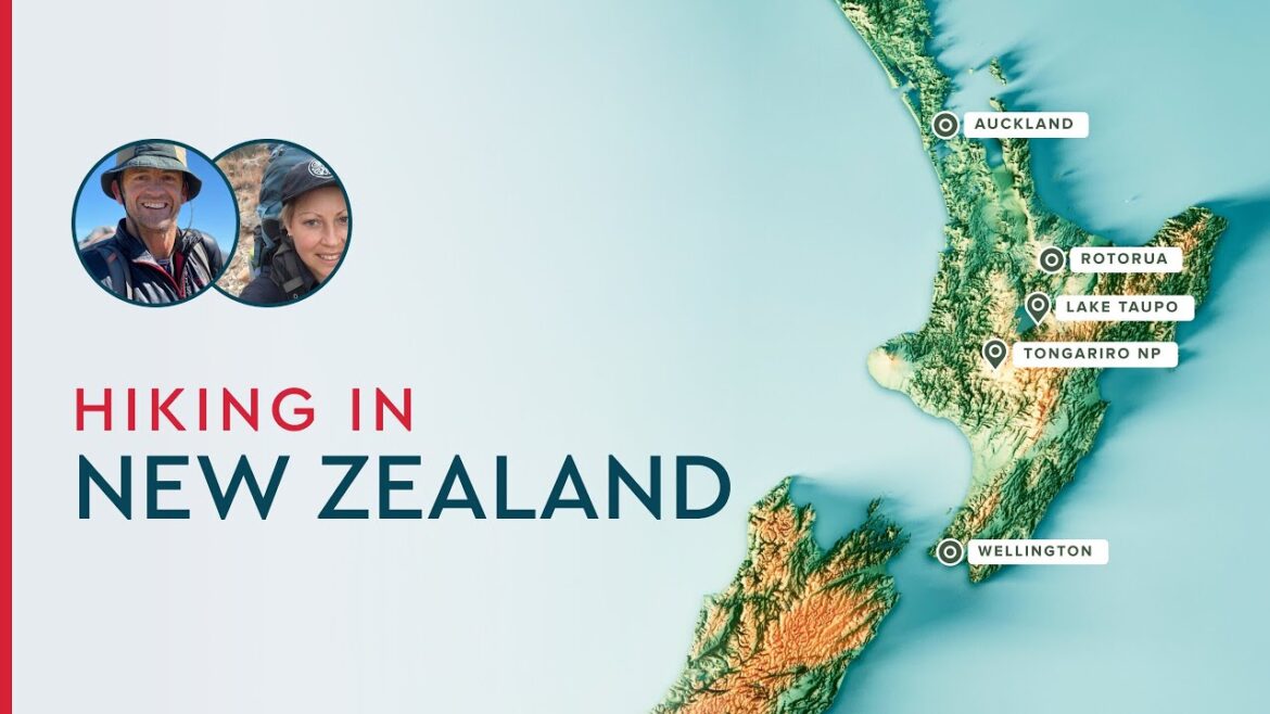 Hiking New Zealand’s North Island: the Highlights and the Hidden Gems Hiking New Zealand’s North Island: the Highlights and the Hidden Gems