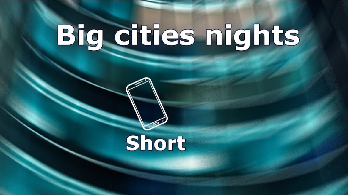 Big cities nights (#short)