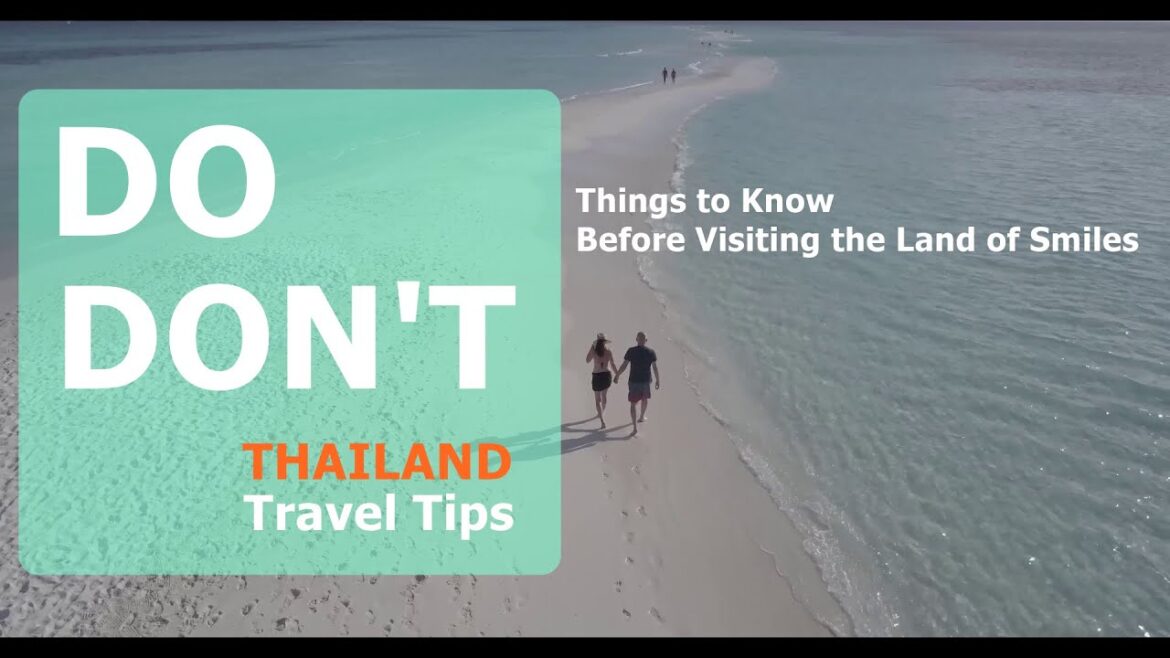 DO & DON’T  IN THAILAND DO & DON’T  IN THAILAND
