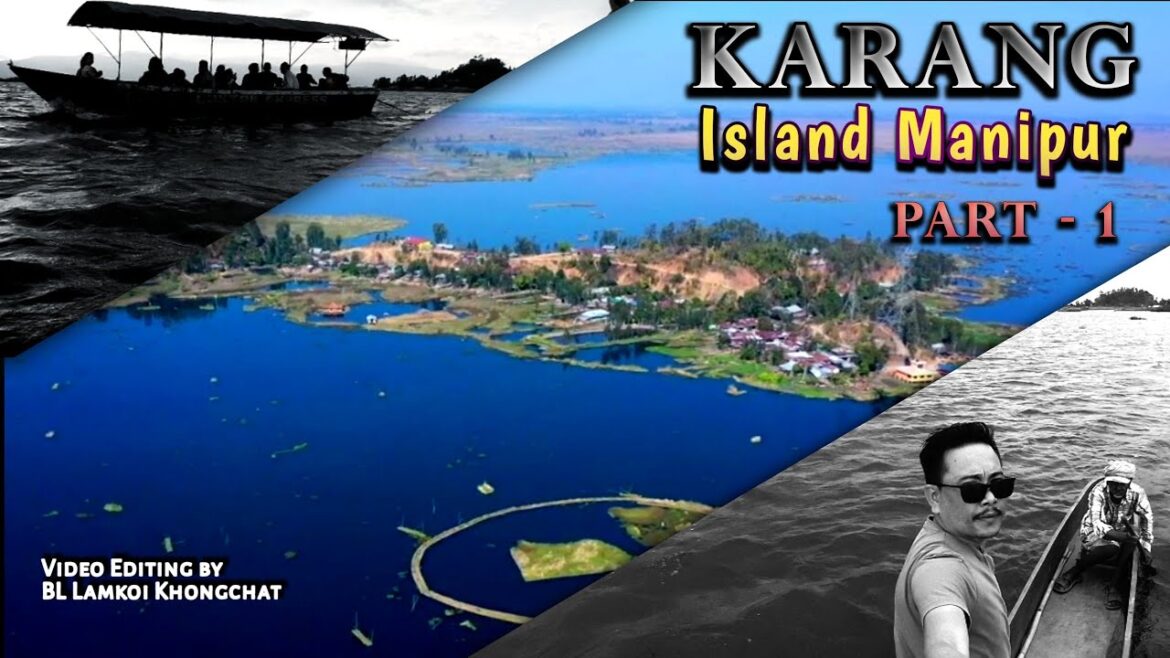 Karang Island Manipur || Part 1 Beauty of Thanga Karang #karangislandmanipur #thangakarang #karang Karang Island Manipur || Part 1 Beauty of Thanga Karang #karangislandmanipur #thangakarang #karang