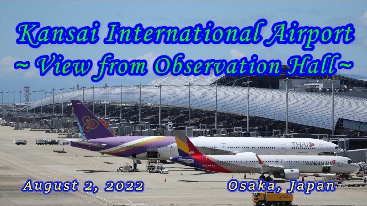 4K【関西国際空港 展望ホール】Kansai International Airport 🛫 Sky View🌏 Take off Observation Hall | OSAKA |JAPAN 4K【関西国際空港 展望ホール】Kansai International Airport 🛫 Sky View🌏 Take off Observation Hall | OSAKA |JAPAN