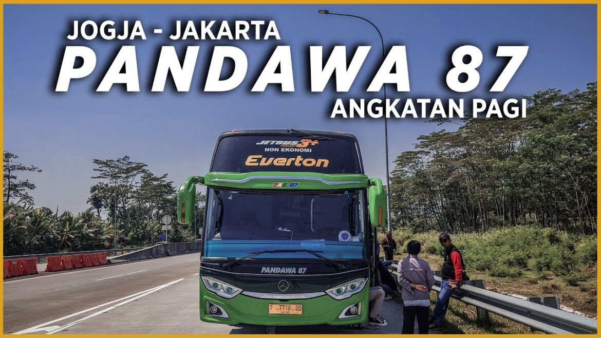 PANDAWA 87 EVERTON | Jogja - Jakarta Angkatan Pagi | MSRG