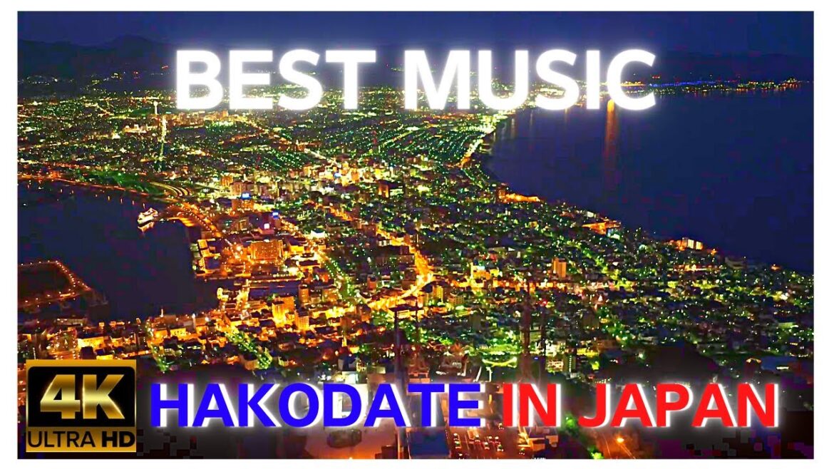 4K★The world's top three night views★Hakodate City, Hokkaido, Japan