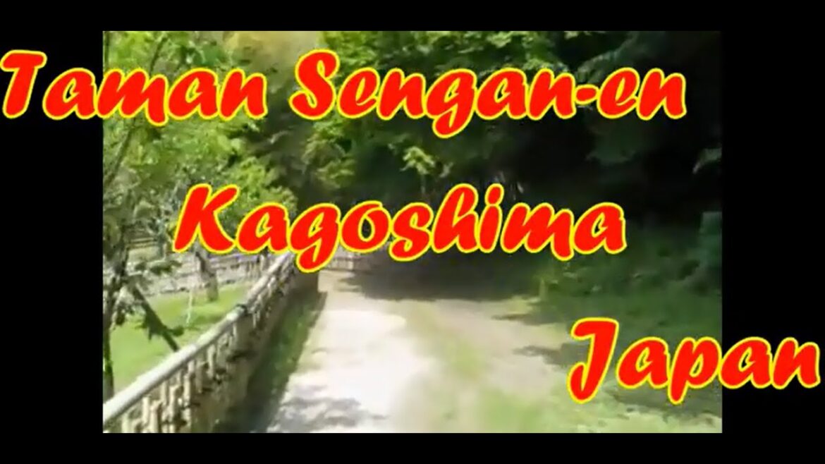 Japan Trip : Taman Memanfaatkan Pemandangan di Sekeliling Kagoshima, Jepang