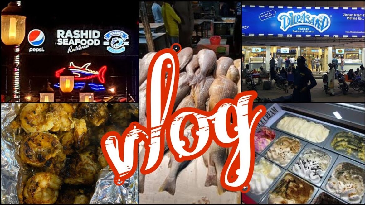 Famous Rashid Seafood Karachi | Karachi Vlog | Dilpasand Sweet Karachi |Friends Vlog | karachi vlogs Famous Rashid Seafood Karachi | Karachi Vlog | Dilpasand Sweet Karachi |Friends Vlog | karachi vlogs