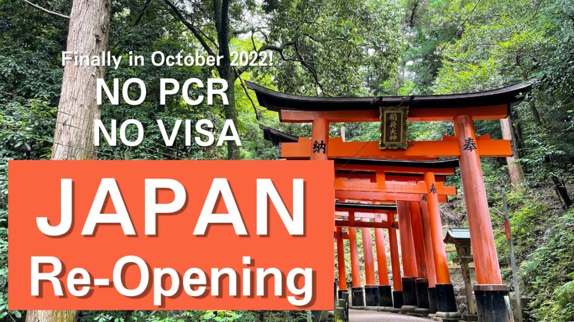 【Breaking news!】Japan is set to open its borders in October 2022! Check it out what is required!