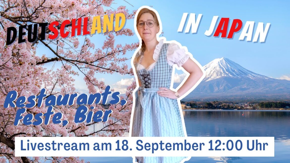 [Livestream] Deutschland in Japan erleben