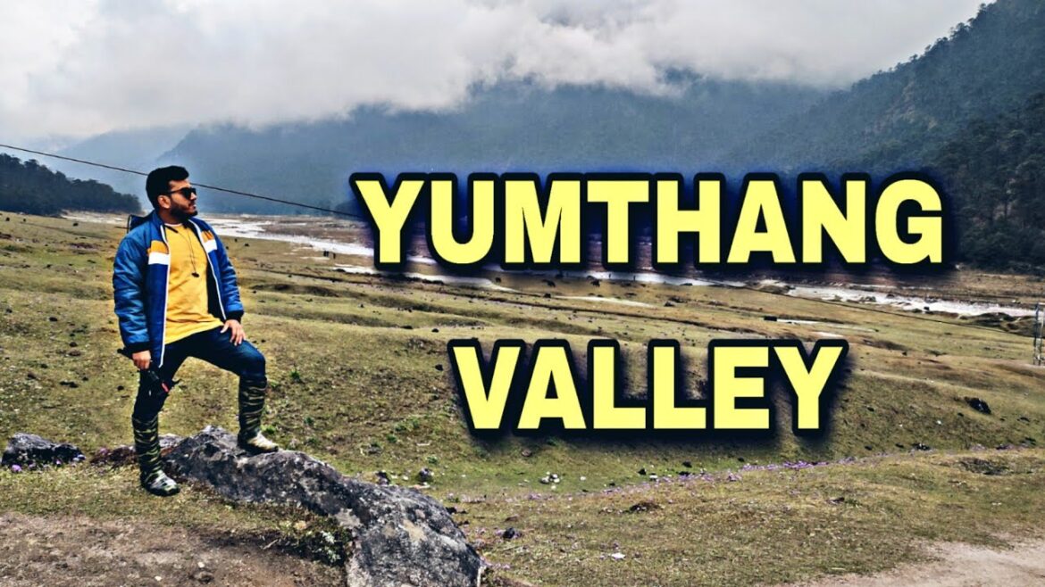 Yumthang Valley | Gangtok | M G Marg | Last Episode Of North Sikkim | The Smiling Face | SUVOJIT