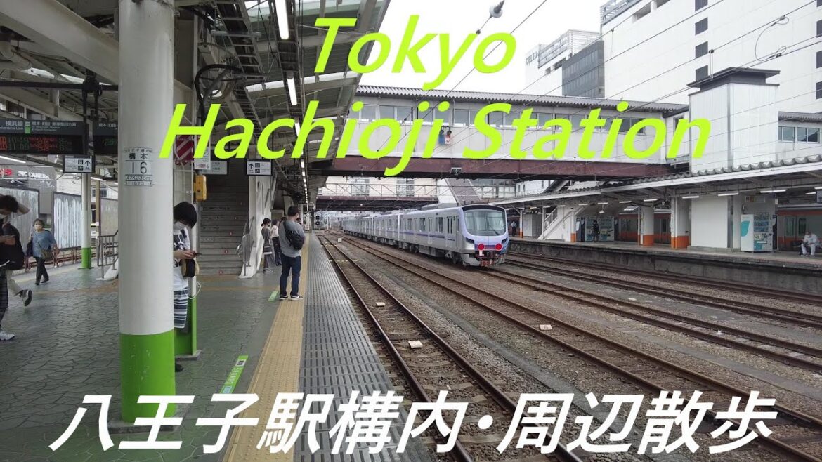 Take a walk in and around Tokyo Hachioji Station 八王子駅構内・周辺を散歩 Take a walk in and around Tokyo Hachioji Station 八王子駅構内・周辺を散歩