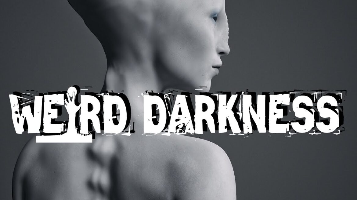 “THE AUTHOR WHO CLAIMED ALL WOMEN ARE ALIENS” and More Freaky True Stories! #WeirdDarkness “THE AUTHOR WHO CLAIMED ALL WOMEN ARE ALIENS” and More Freaky True Stories! #WeirdDarkness