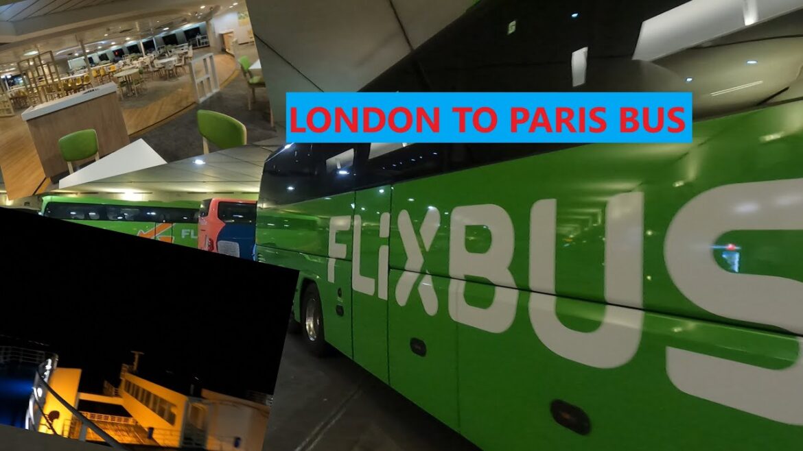 London To Paris By BUS | Paris By Ferry