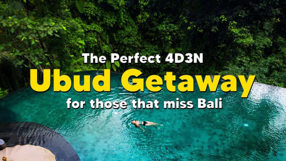 The Perfect 4D3N Ubud Getaway  — For those who miss Bali | The Travel Intern