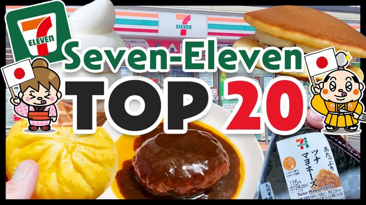 7-Eleven Japan / Top 20 Food Recommendations / Japanese convenience store / Tokyo 7-Eleven Japan / Top 20 Food Recommendations / Japanese convenience store / Tokyo
