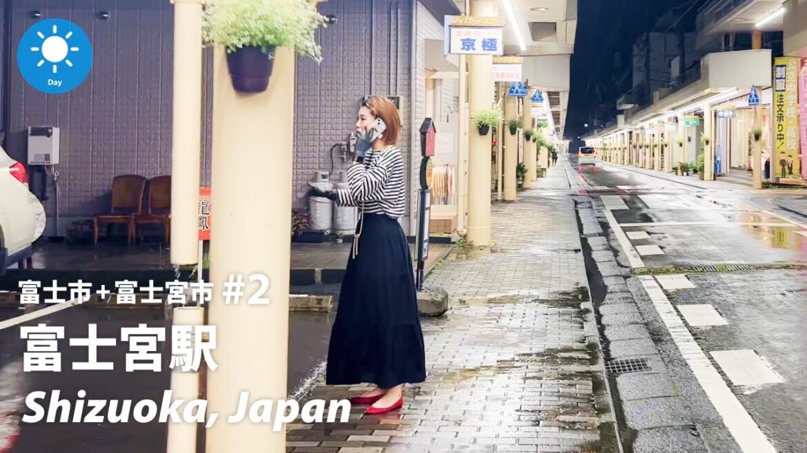 ⁴ᴷ Shizuoka: Fujinomiya Station (富士宮駅)  / Fuji City & Fujinomiya City #2 : Japan Walking Tour 2022