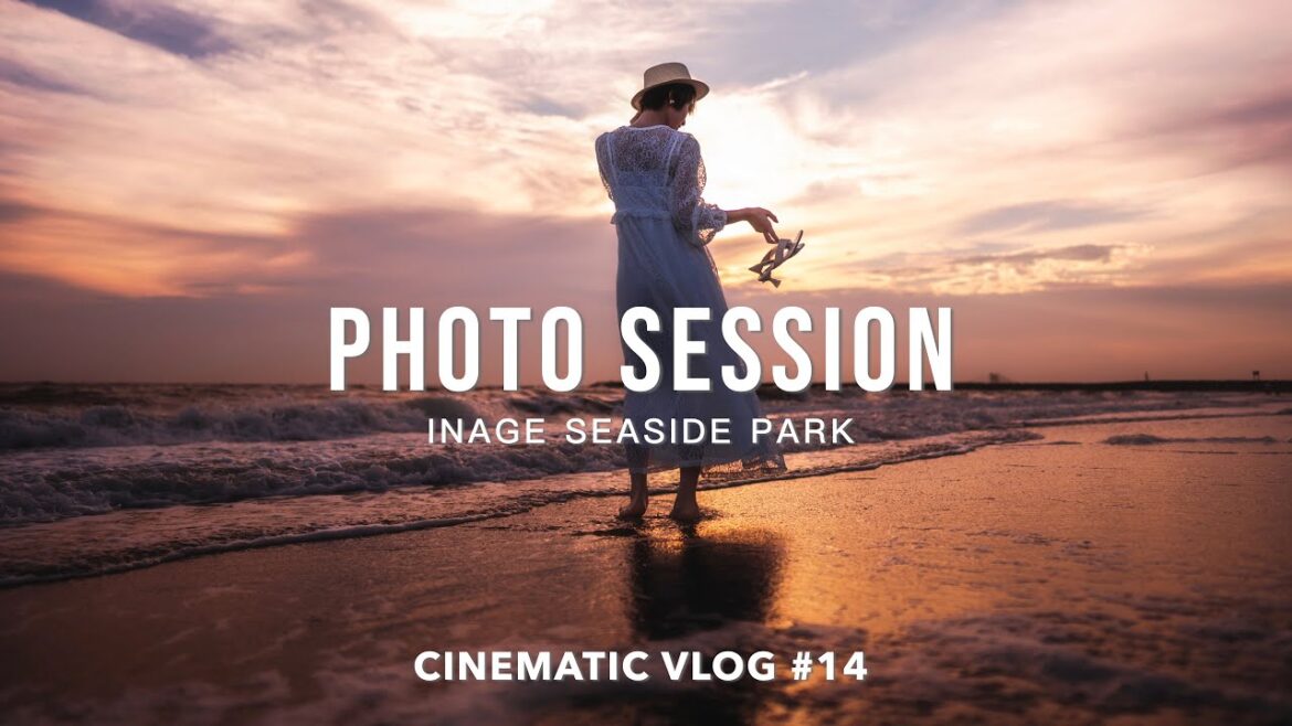 PHOTO SESSION - INAGE SEASIDE PARK -  CINEMATIC VLOG #14  : in Chiba Japan