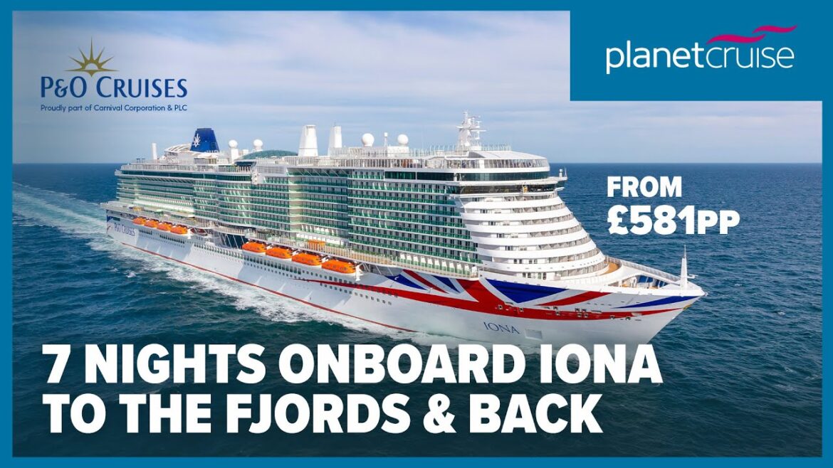 Cruise onboard Iona for 7 nts to the Norwegian Fjords from Southampton | P&O Cruises | Planet Cruise Cruise onboard Iona for 7 nts to the Norwegian Fjords from Southampton | P&O Cruises | Planet Cruise