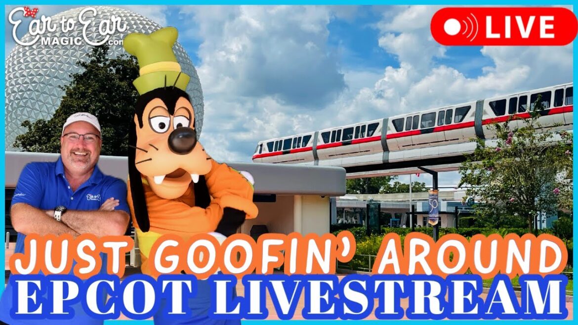 🔴LIVE - Just Goofing Around Epcot Livestream 9-22-22