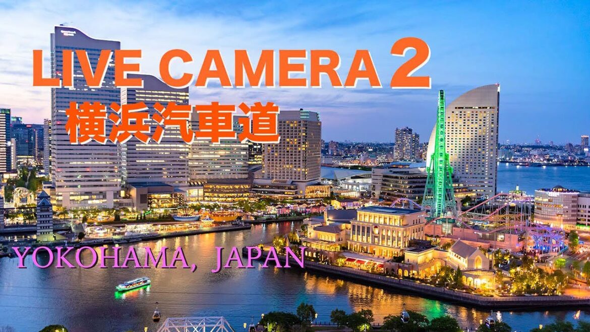 🔴Live Cam Yokohama Japan /横浜汽車道ライブカメラ2 🔴Live Cam Yokohama Japan /横浜汽車道ライブカメラ2